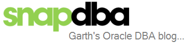 SnapDBA | Garth's Oracle DBA blog...